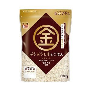 白米プラス　ぷちぷち玄米ごはん