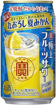 寶「極上フルーツサワー」＜丸おろし夏みかん＞３５０ＭＬ・ケース