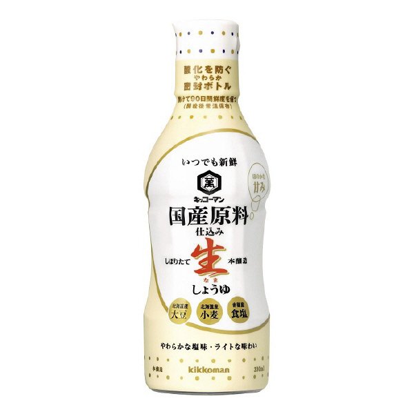 いつでも新鮮　国産原料仕込み　しぼりたて生しょうゆ