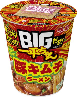 BIGだぜ！一平ちゃん　豚キムチラーメン