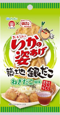 いかの姿あげ築地銀だこねぎだこ風味